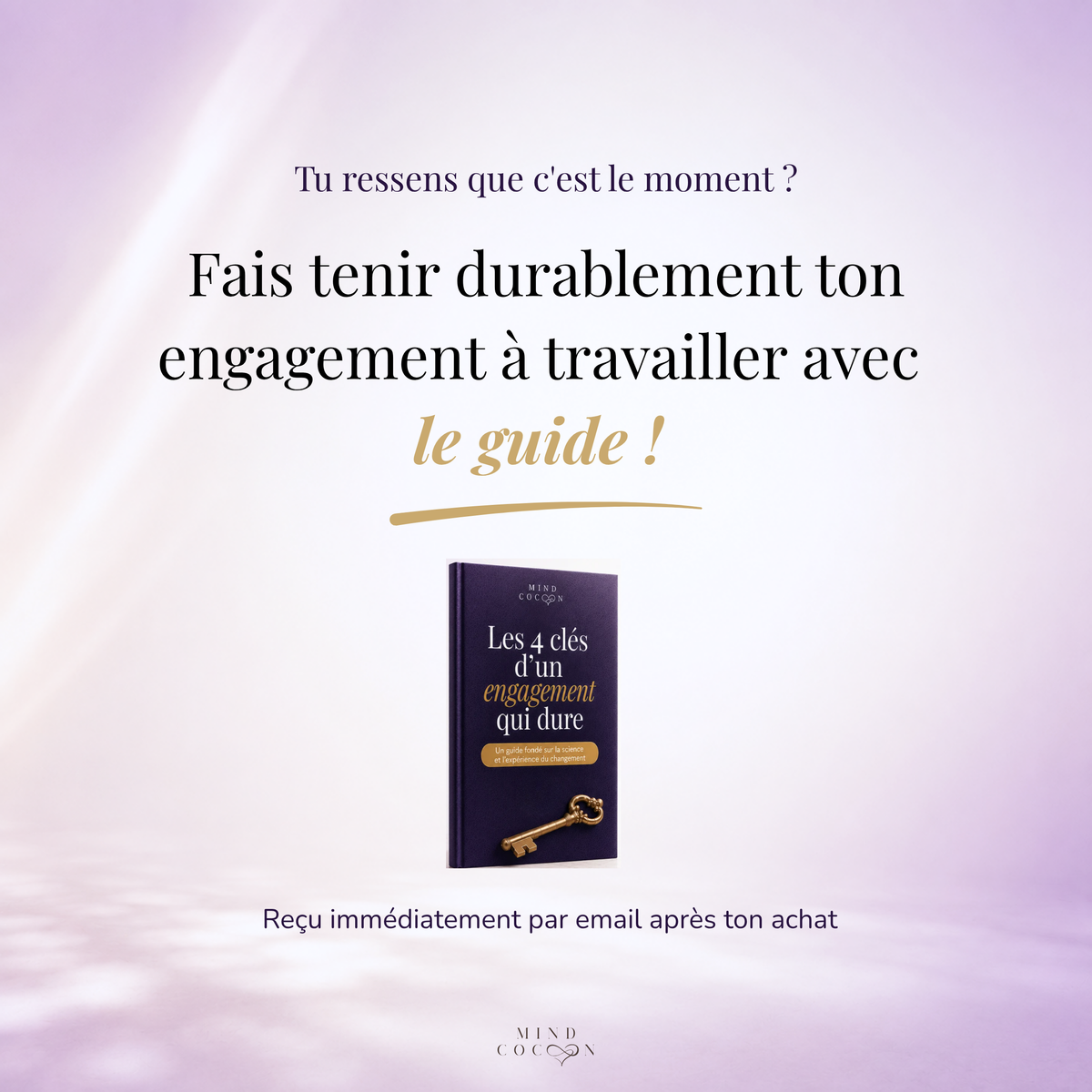 Le guide des 4 clés d'un engagement qui dure