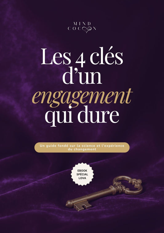 Le guide des 4 clés d'un engagement qui dure